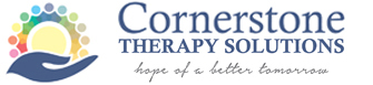 Cornerstone Therapy Solutions — hope for a better tomorrow